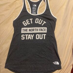 The North Face Tank- Get Out Stay Out
